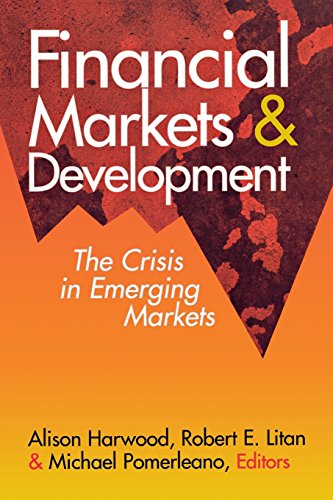 Financial Markets and Development: The Crisis in Emerging Markets