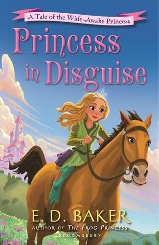Download Princess in Disguise: A Tale of the Wide-Awake Princess Download Princess in Disguise: A Tale of the Wide-Awake Princess