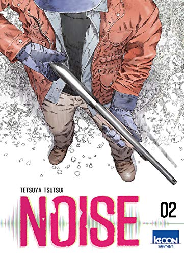 Noise — Tome 2