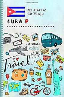 Cuba Mi Diario de Viaje: Libro de Registro de Viajes Guiado Infantil - Cuaderno de Recuerdos de Actividades en Vacaciones para Escribir, Dibujar, Afirmaciones de Gratitud para Niños y Niñas