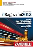 Image de Il Ragazzini 2013. Dizionario inglese-italiano, italiano-inglese. Versione base