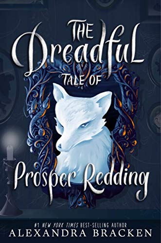 The Dreadful Tale of Prosper Redding: Book 1 (English Edition)