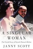 Image de A Singular Woman: The Untold Story of Barack Obama's Mother