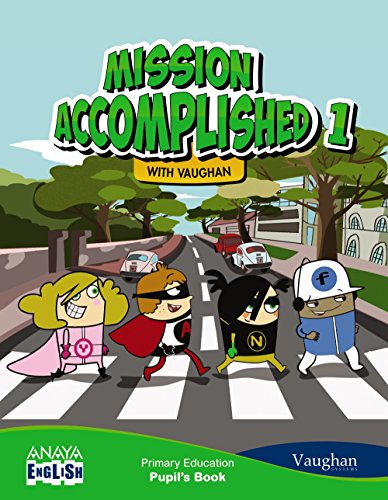 Mission Accomplished 1 (with Activity Book) (Anaya English)