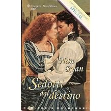 Nan Ryan - Sedotti dal destino (2002)
