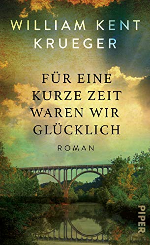 Preisvergleich Produktbild Für eine kurze Zeit waren wir glücklich: Roman
