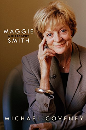 Download Maggie Smith: A Biography (Thorndike Press Large Print Biographies & Memoirs Series) Download Maggie Smith: A Biography (Thorndike Press Large Print Biographies & Memoirs Series)