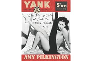 The Pin-up Girls of Yank, The Army Weekly: 1944