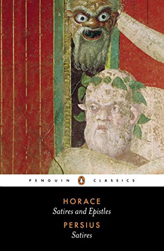 Satires of Horace & Persius Satires & Ep