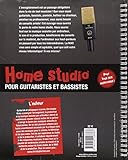 Image de Home Studio : Pour guitaristes et bassistes, pour tous les musiciens débutants et confirmés