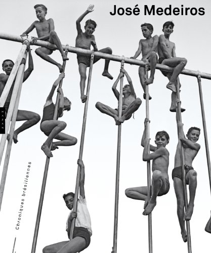 Download José Medeiros Chroniques brésiliennes Download José Medeiros Chroniques brésiliennes