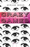 Cover zum Buch Crazy Games: Der perfekte Tag, der in...