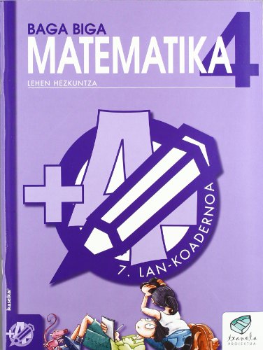 Txanela 4Matematika 4 Lankoadernoa 7
