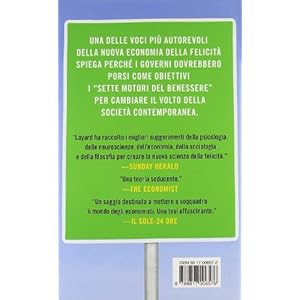 Felicità. La nuova scienza del benessere comune