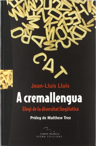 A cremallengua: Elogi de la diversitat lingüística