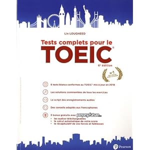 Tests complets pour le TOEIC 6e édition 2018 Livre en Ligne Tests complets pour le TOEIC 6e édition 2018 Livre en Ligne - Telecharger Ebook