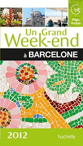 couverture de : Un Grand week-end &agrave; Barcelone