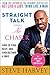 Straight Talk, No Chaser: How to Find, Keep, and Understand a Man by 