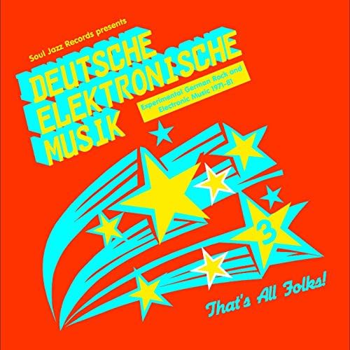 Deutsche Elektronische Musik 3: Experimental German Rock And Electronic Music 1971-81