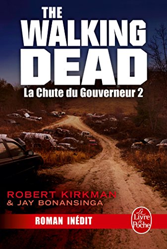 Download La Chute du Gouverneur (The Walking Dead Tome 3, Volume 2) (Fantastique)