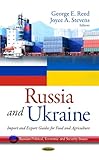 Image de Russian and Ukraine: Import and Export Guides for Food and Agriculture