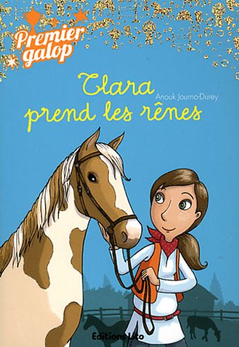couverture de : Clara prend les r&ecirc;nes
