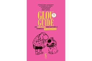 Glou Guide 9: 200 nouveaux vins naturels exquis à 20 euros maxis