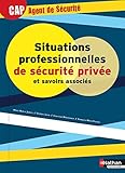 Image de Situations professionnelles de sécurité privée et savoirs associés