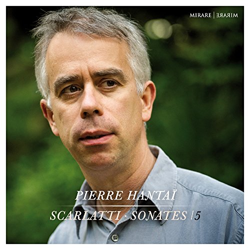 Pierre Hantaï / Scarlatti 5