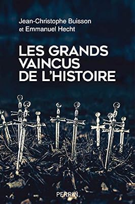 Perrin Les grands vaincus de l'histoire