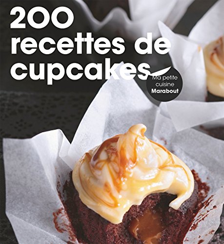 ⤂Télécharger⤃ 200 recettes de cupcakes Livre PDF Gratuit