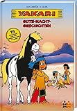 Yakari Gute-Nacht-Geschichten
