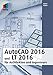 AutoCAD 2016 und LT 2016 (mitp Professional): für Architekten und Ingenieure by Detlef Ridder