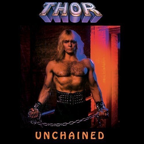 Preisvergleich Produktbild Unchained - Deluxe Edition by Thor (2015-08-03)