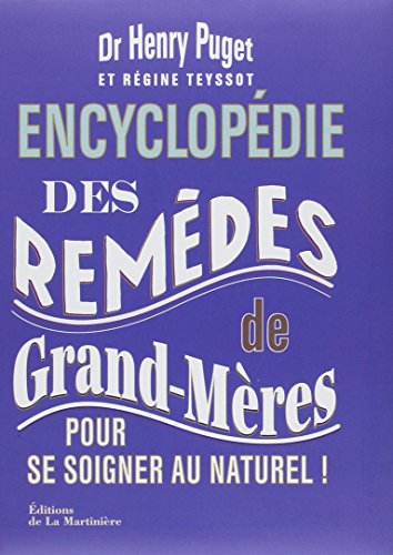 couverture de : 115 remèdes de grand-mères pour se soigner au naturel !