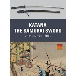 Katana: The Samurai Sword (Weapon)