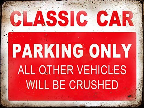 CLASSIC CAR PARKING METAL SIGN RUSTIC/ RETRO VINTAGE STYLE 8"X 6" 200 x 150 mm