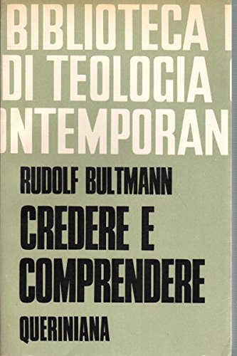Credere e comprendere. Raccolta di articoli
