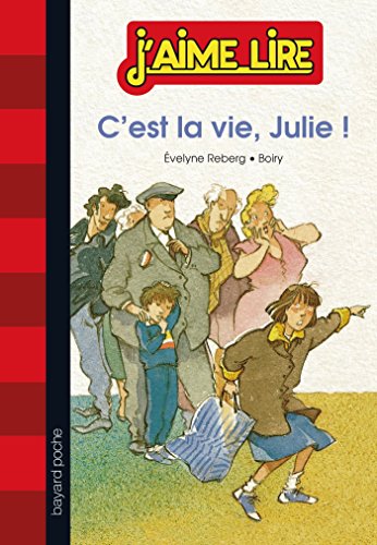 couverture de : C'est la vie, Julie !