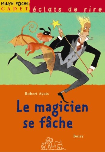 Le  magicien se fâche