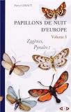 Image de Papillons de nuit d'Europe : Volume 3, Zygènes, pyrales 1 et brachodides