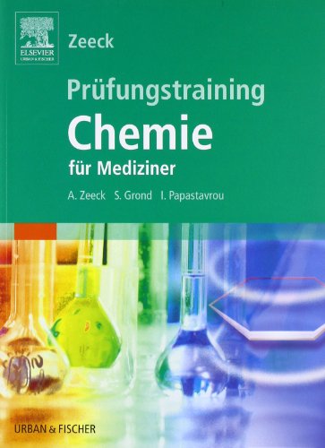 Download Prüfungstraining Chemie: für Mediziner Download Prüfungstraining Chemie: für Mediziner