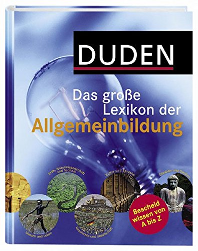 Download Duden - Das große Lexikon der Allgemeinbildung: Bescheid wissen von A bis Z Download Duden - Das große Lexikon der Allgemeinbildung: Bescheid wissen von A bis Z