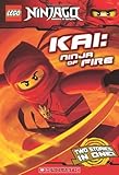 Kai, Ninja of Fire (Lego Ninjago: Chapter Book) (Lego Ninjago Chapter Books) by Greg Farshtey, Scholastic