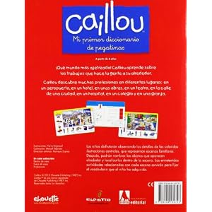 Caillou. Profesiones: ¡Con actividades y más de 50 pegatinas! (Diccionarios temáticos)