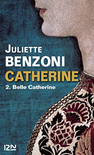 Download Catherine tome 2 - Belle Catherine Download Catherine tome 2 - Belle Catherine