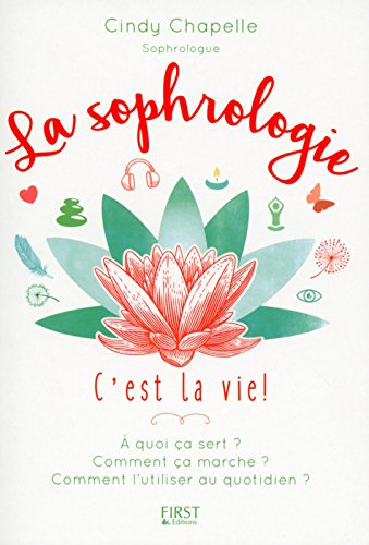 <a href="/node/70690">Sophrologie c'est la vie ! (La)</a>