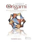 Image de Project Origami: Activities for Exploring Mathematics, Second Edition