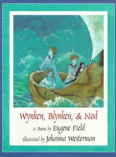 Wynken, Blynken and Nod: Lullabies livre
