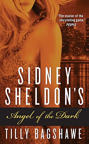 Sidney Sheldon's Angel of the Dark (English Edition) livre